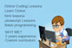 help you learn html, CSS, javascript, web coding lessons