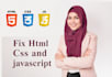 edit or fix HTML, CSS  code, bootstrap and responsive issues
