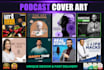 design a professional podcast cover art