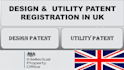 do design patent and utility patent registration in UK