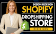 build shopify website, design or redesign shopify store, dropshipping store