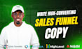 write persuasive copy for your entire sales funnel