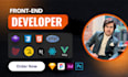 be front end web developer in HTML reactjs, nextjs , vuejs