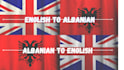 translate from english to albanian and vice versa