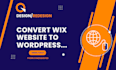 convert wix website to wordpress