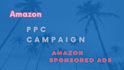 setup amazon PPC campaign ads and amazon PPC campaign optimization