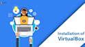 install vm virtual box