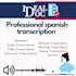 carry out effective transcriptions into spanish