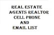 find real estate agents realtor cell phone and email list