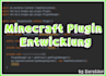 code you a custom minecraft plugin