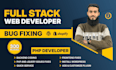 professionally debug and fix PHP, wordpress, js, jquery, HTML or CSS issues