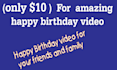 do amazing happy birthday video
