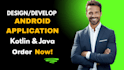 do android app development with java or kotlin