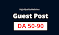 provide high da guest post websites