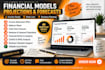 create financial models, projections and forecasts