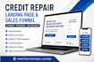 design a credit repair landing page and sales funnel