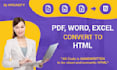 convert pdf word excel document into HTML perfectly