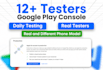 provide google play testers, 12 or 20 testers for play store and publish