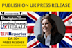 write and distribute UK press release on UK news sites with do follow backlink
