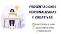crear presentaciones totalmente personalizadas