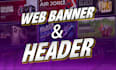 design high converting website banner ads, headers and sliders