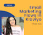 setup ecommerce email marketing flows in klaviyo