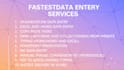 do the fastest and lowest data entry in one day