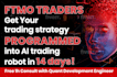 automate your ftmo trading strategy