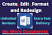 create, edit, format, modify and design you microsoft word documents