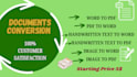 do manual typing, hand written text and pdf to word