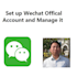 help you set up wechat official account and manage it