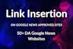 link insertion, link curated, niche edit on google approved news sites