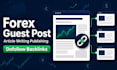 write and publish forex blog guest post with SEO backlink services