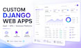 build a custom django web application or saas platform
