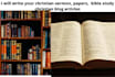 write your christian sermon, papers,  bible study christian blog articles