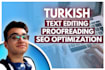 proofread and edit your turkish content or texts