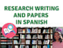do research writing and papers in spanish