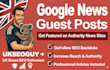 publish guest posts on UK news sites to improve SEO rankings