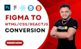 convert figma to html css or figma to react js website