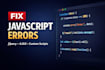 fix, develop, or debug any javascript and jquery code issues
