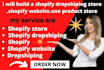setup shopify dropshipping store, shopify website or shopify store