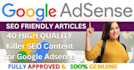 write 40 high quality killer SEO content for google adsense