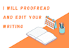 proofread and edit your writing