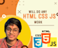 do any html css javascript coding related work