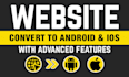 convert website to app, android app and ios app