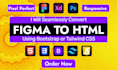 perfectly convert figma to html, psd to html bootstrap, tailwind css