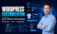 do wordpress customization and add custom features to your website