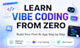 teach you vibe coding and build your first ai app step by step