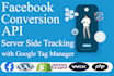 setup facebook conversion API and server side tracking through GTM