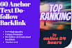 do create 60 anchor text dofollow backlinks